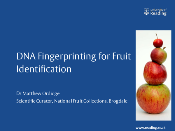 DNA fingerprinting for fuit identification - Matt Ordidge