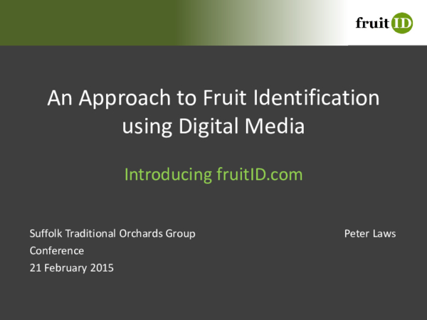 Fruit ID - an approach to fruit variety identification using digital media - Peter Laws